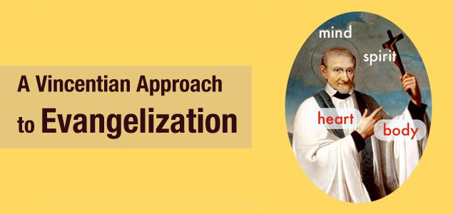 Vincentian approach Evangelization