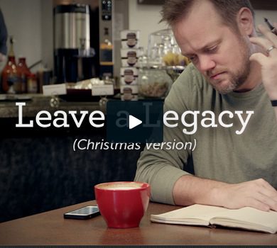 Leave a legacy this Christmas