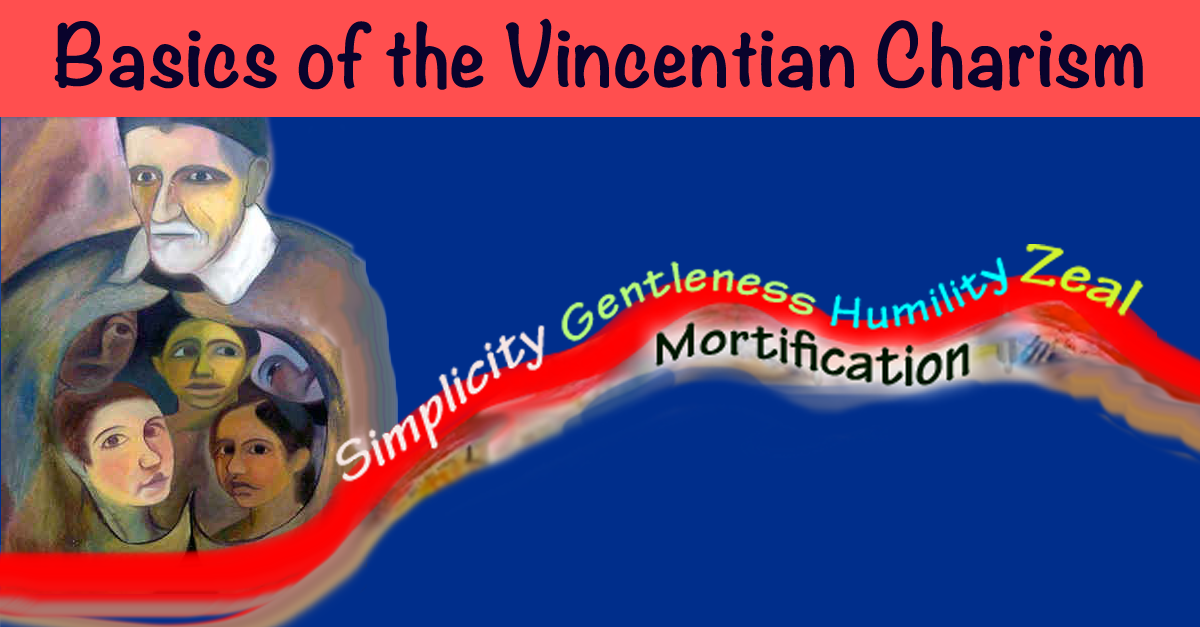 Back to basics of the Vincentian Charism