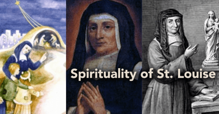 Spirituality of St. Louise: the infant Christ, and Mary