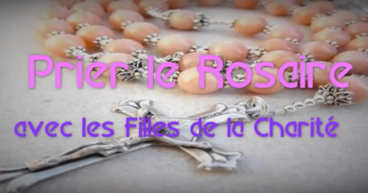 Pray the rosary with Daughters of Charity in Paris