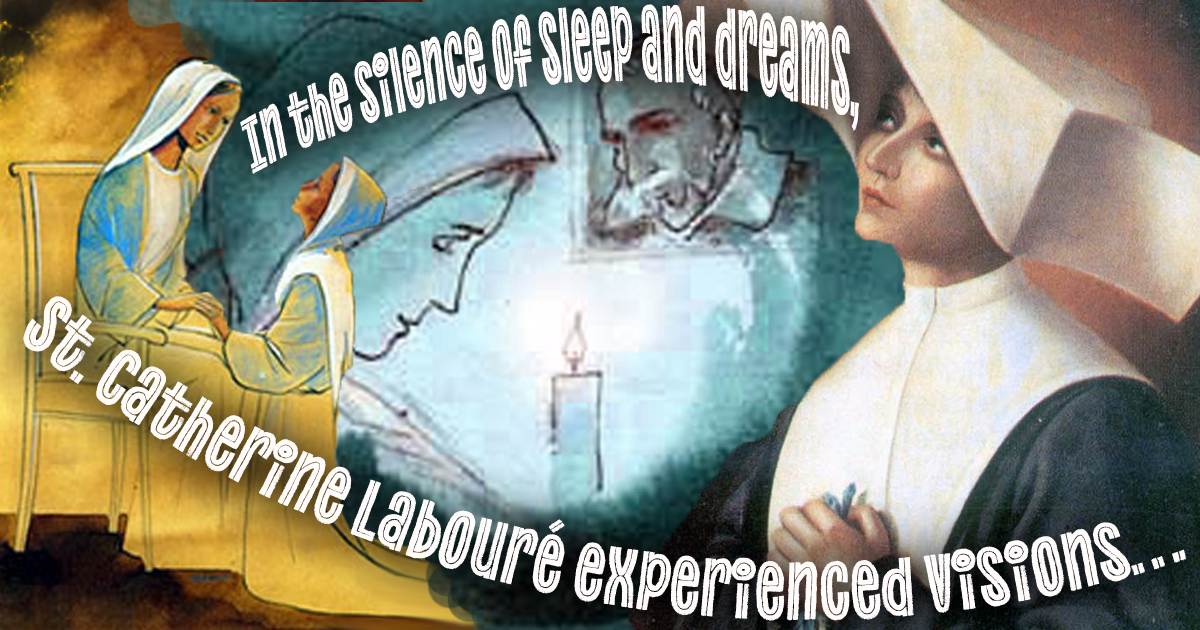 St. Catherine Labouré, D.C.: In the Silence of Sleep and Dreams