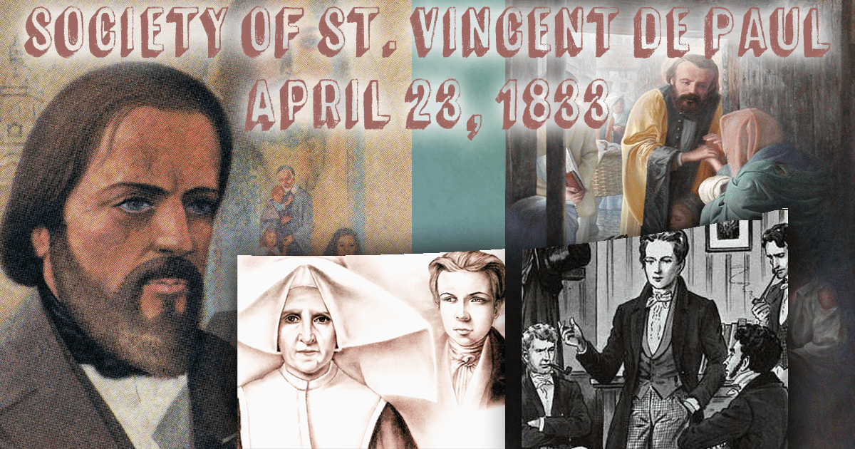 April 23: Foundation of the Society of St. Vincent de Paul