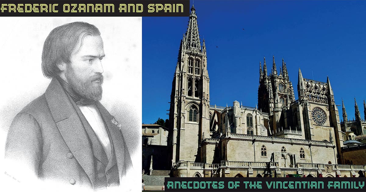 Anecdotes of the Vincentian Family: Frederic Ozanam and Spain