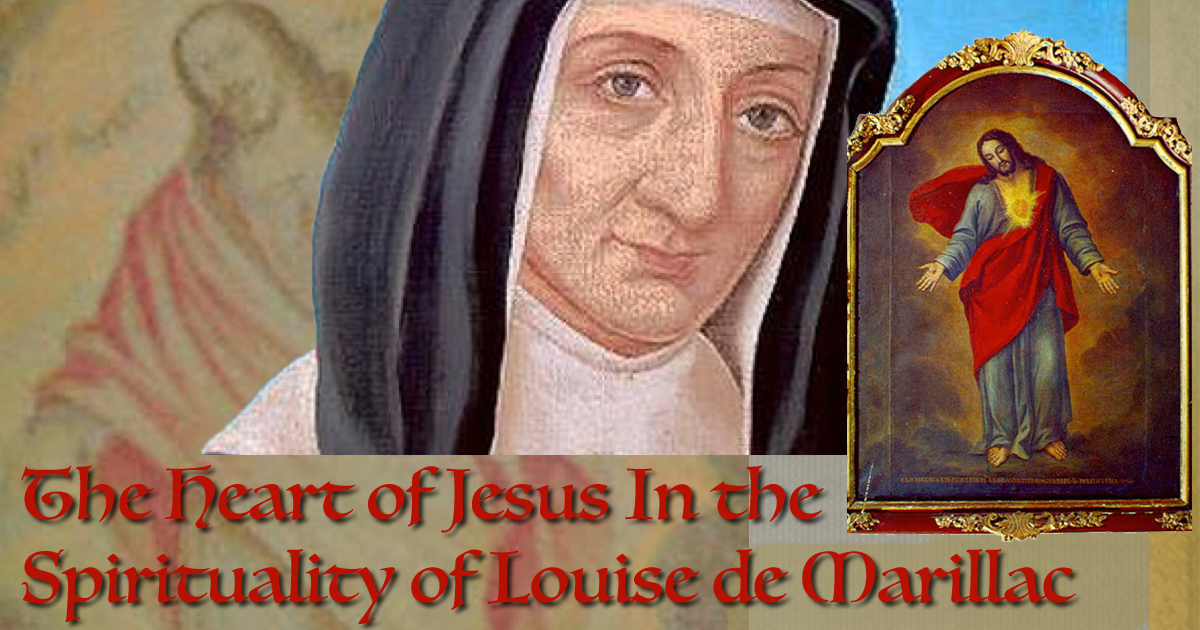 Louise de Marillac and the Heart of Jesus