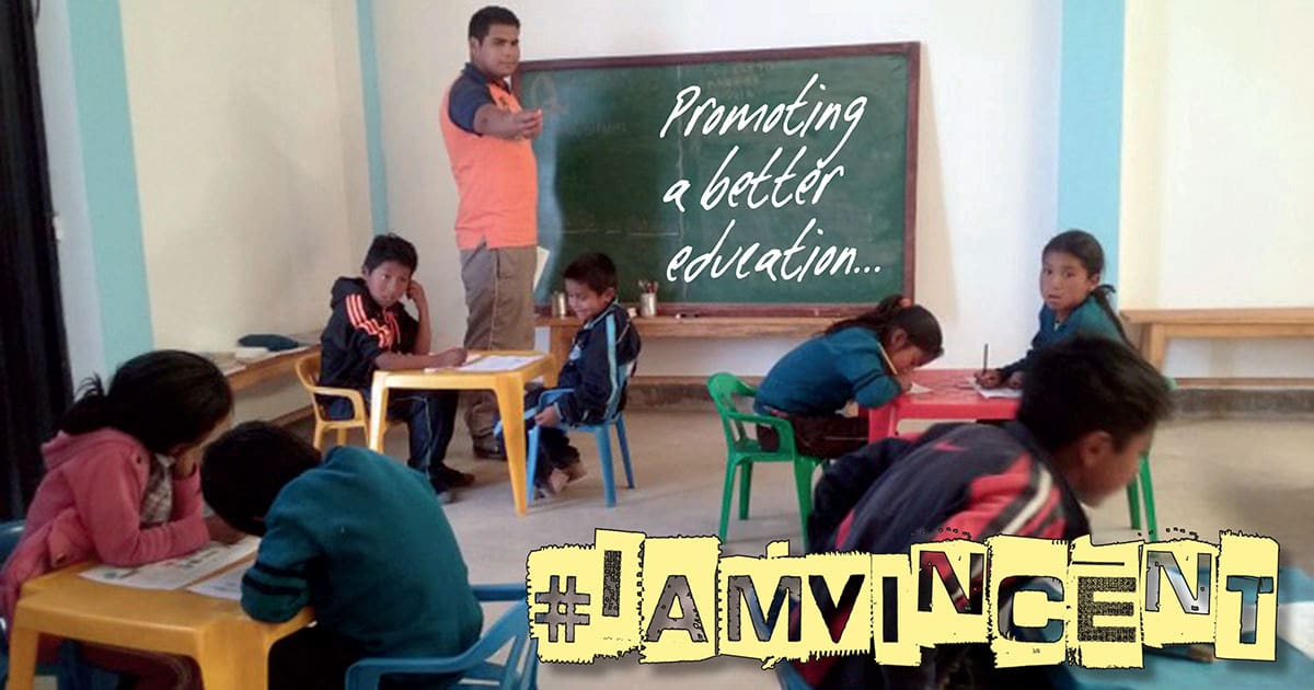 Juvenal y Ramiro: Promoting Better Education in Bolivia, #IamVincent