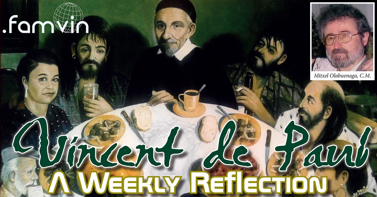 Acting from Jesus Christ • A Weekly Reflection with Vincent