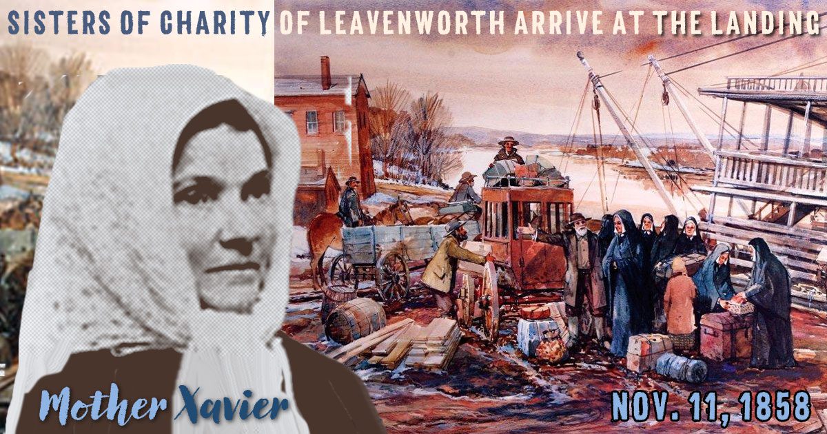 Nov. 11, 1858: First Sisters of Charity of Leavenworth