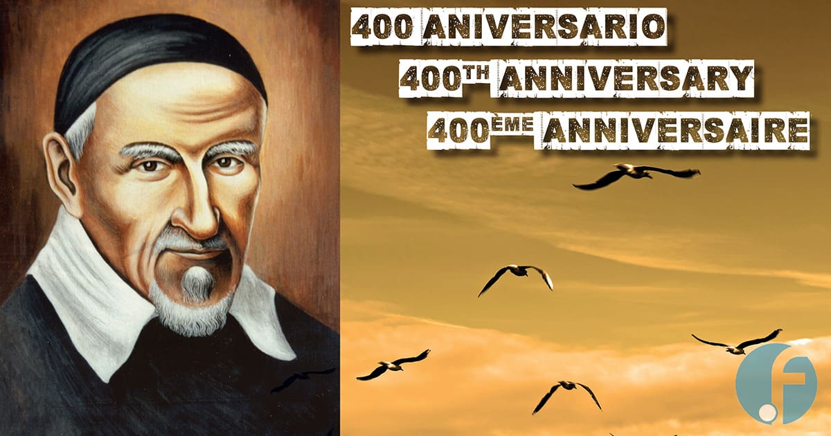 The 400th birthday of the Vincentian Charism • A Reflection by Fr. Maloney