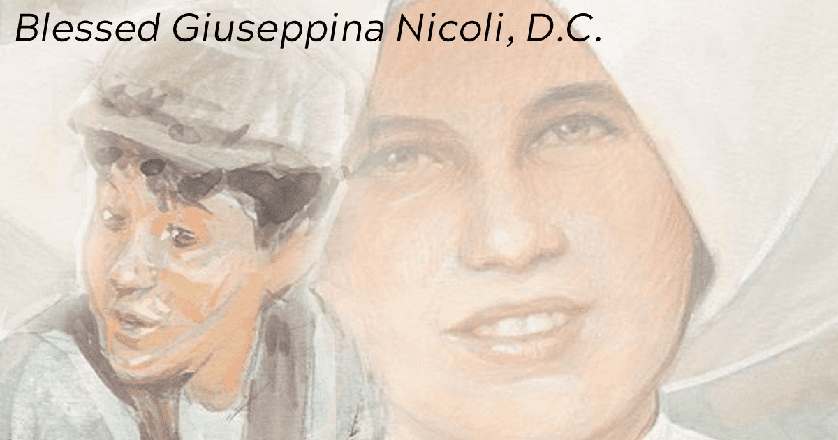 Blessed Giuseppina Nicoli, DC: a teacher of life, a messenger of