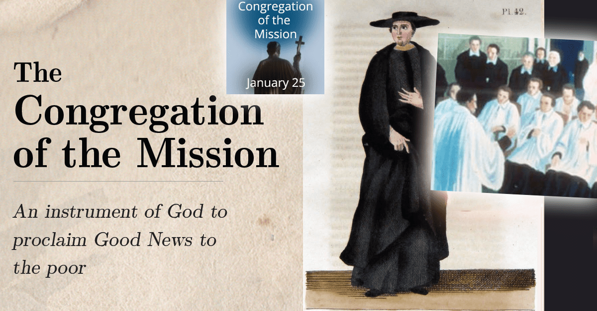 January 25: The Congregation of the Mission Is Born