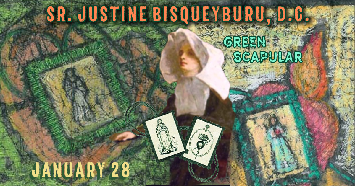 Sr. Justine Bisqueyburu, D.C. and the Green Scapular