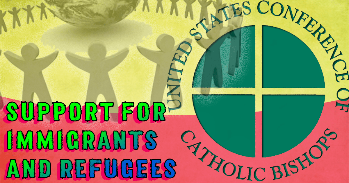 U.S. Catholic Bishops are Mobilizing on Migration