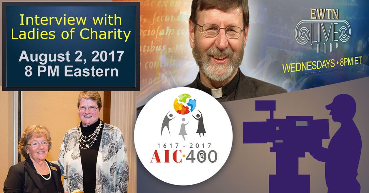 Ladies of Charity on EWTN Live: Wednesday, August 2