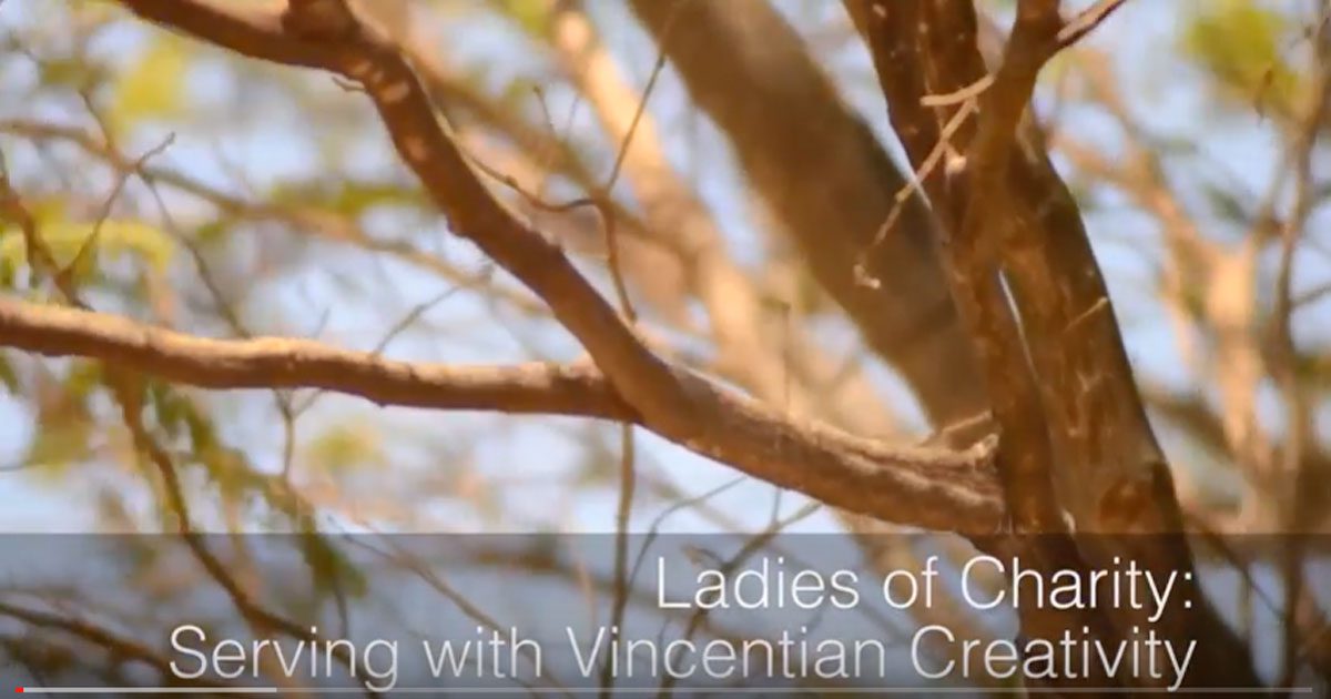 Ladies of Charity: Serving With Vincentian Creativity