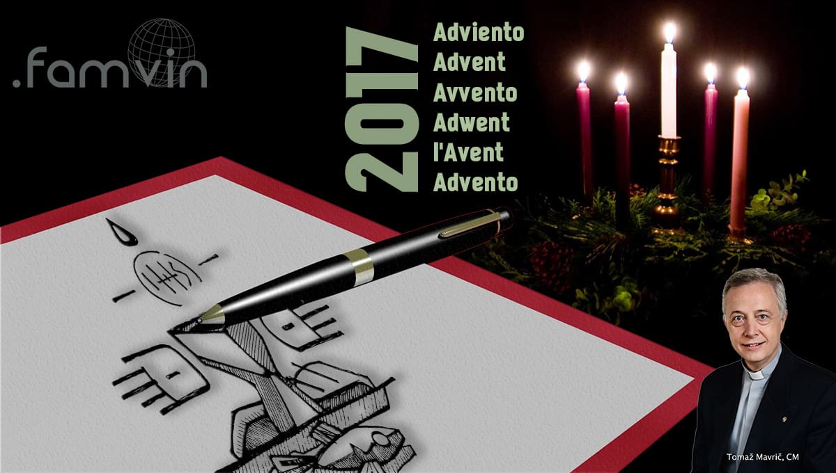 Advent Letter 2017 to the Vincentian Family, by Fr. Tomaž Mavrič, CM