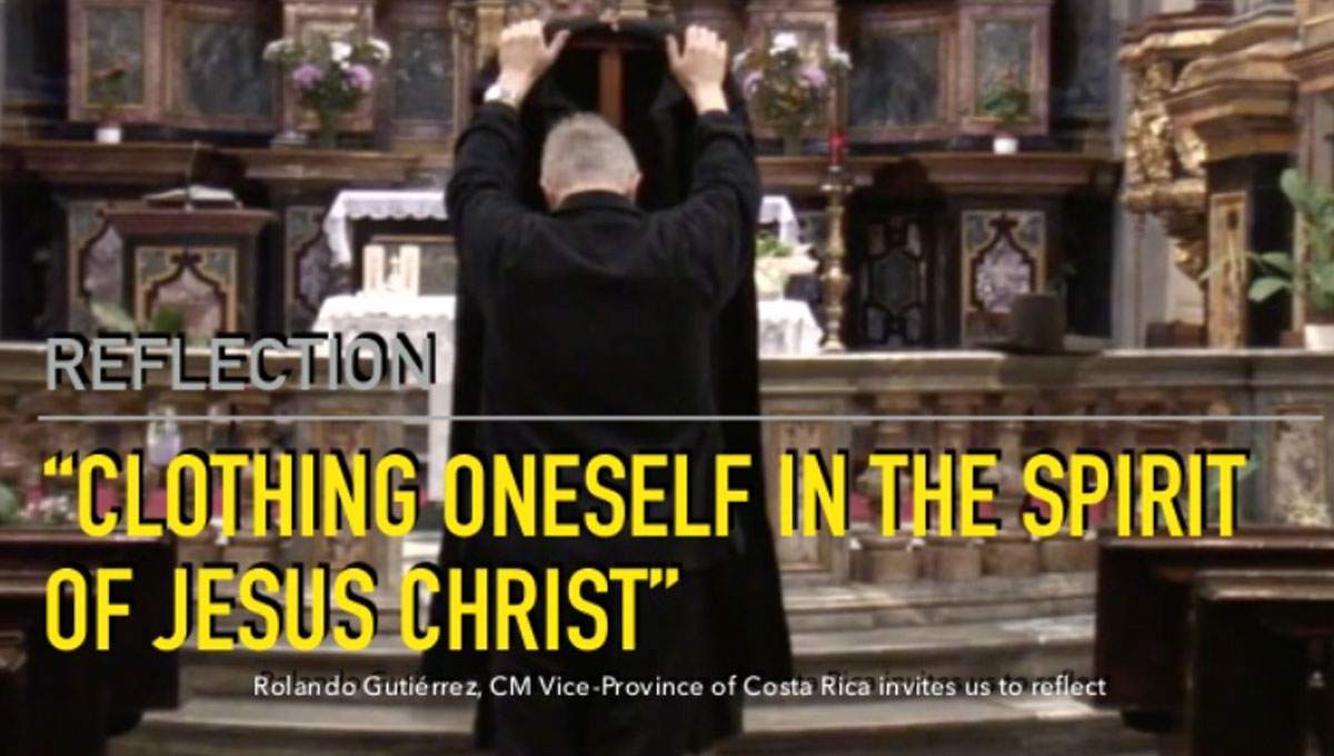 Reflection: Clothing Oneself in the Spirit of Jesus Christ