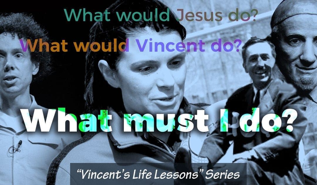 Vincent Was a Life-Long Learner