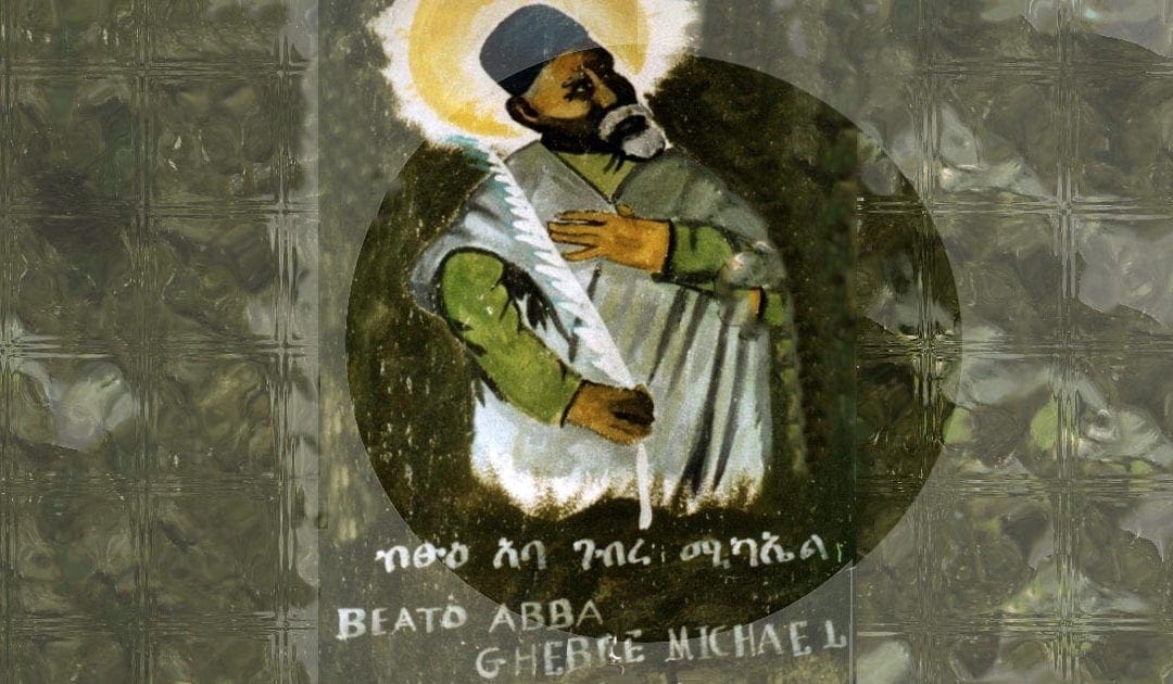 August 30: Blessed Ghebre-Michael