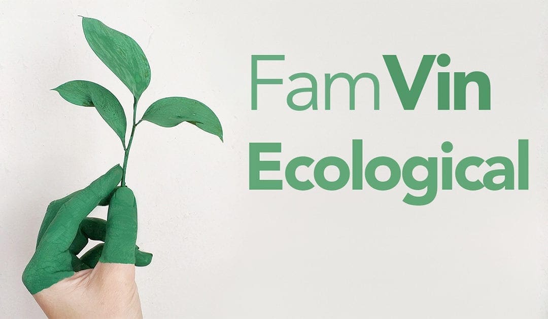 A FamVin Ecological Experience
