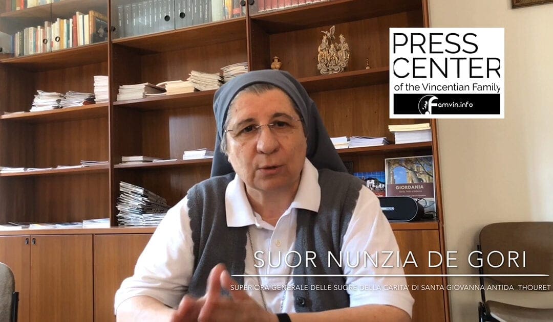 Interview with Sister Nunzia de Gori, Superior General of the Sisters of Charity of Saint Joan Antida Thouret