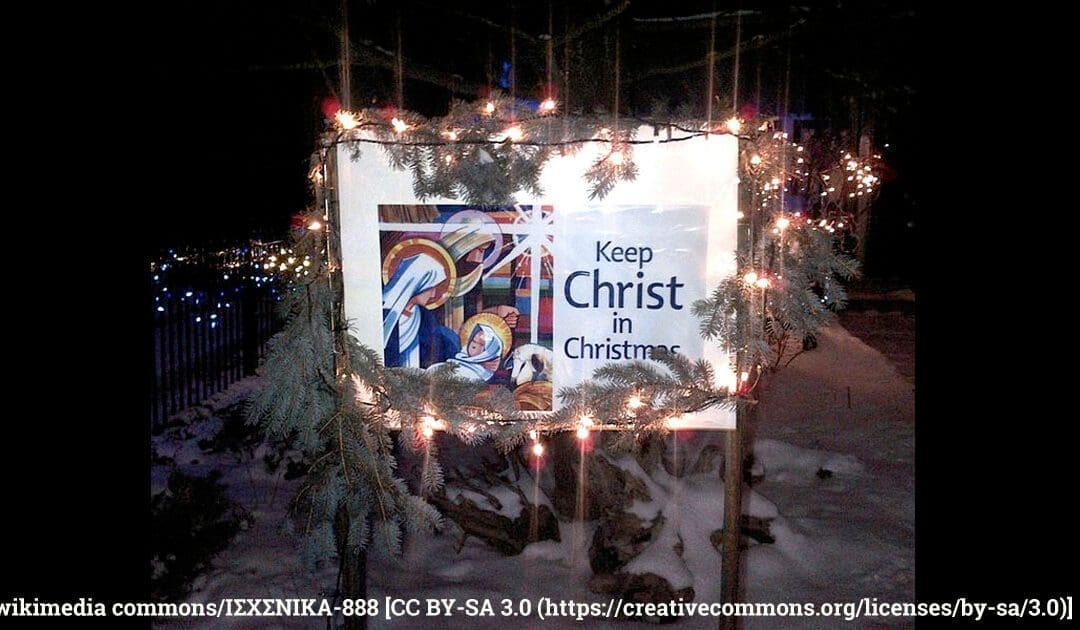 Does “Keep Christ in Christmas” Miss the Point?