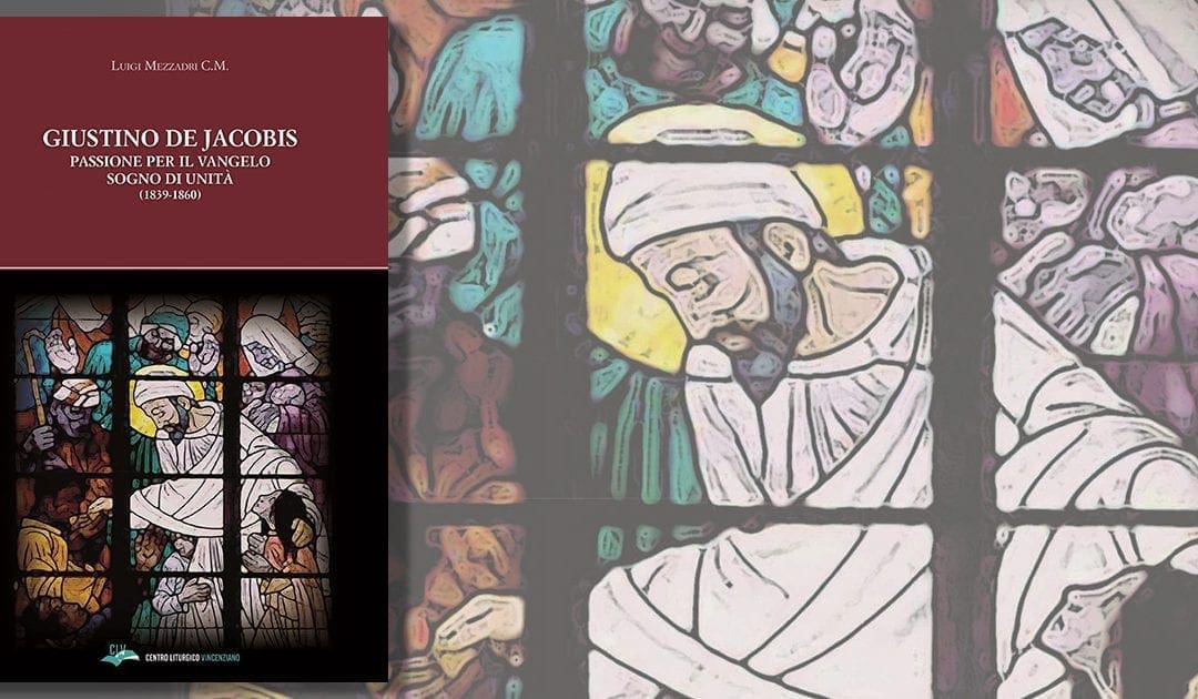 New book by Fr. Luigi Mezzadri, CM: Biography of St. Justin de Jacobis