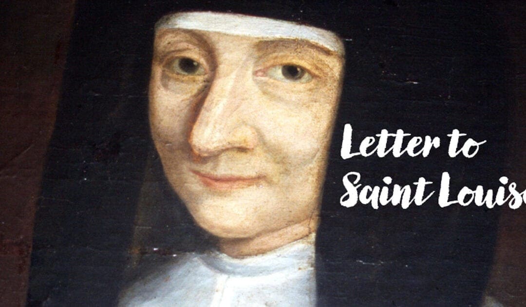 A Letter to Saint Louise