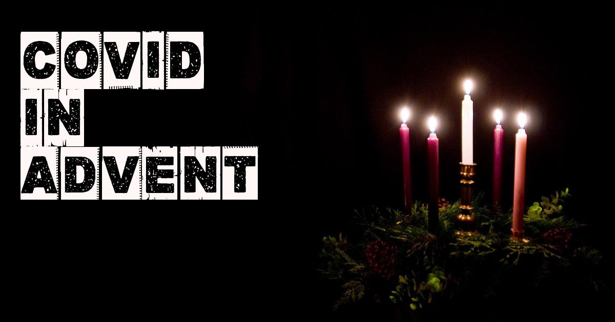 Covid in Advent