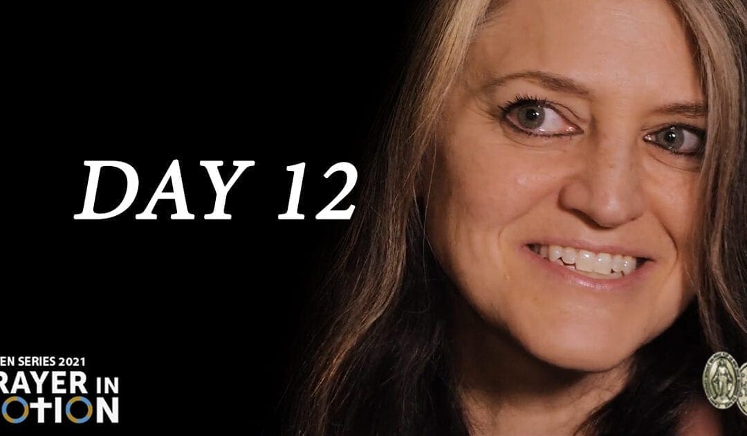 Lenten Video Series: Day 12, Surrender Yourself