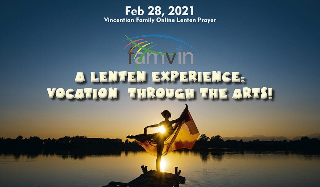 Relive the Lenten Prayer Celebration for the Vincentian Family, 2021