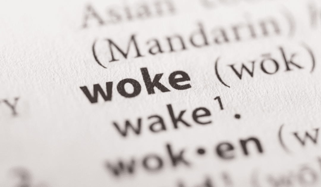 Are Christians “Woke”… Or “Waking Up”?