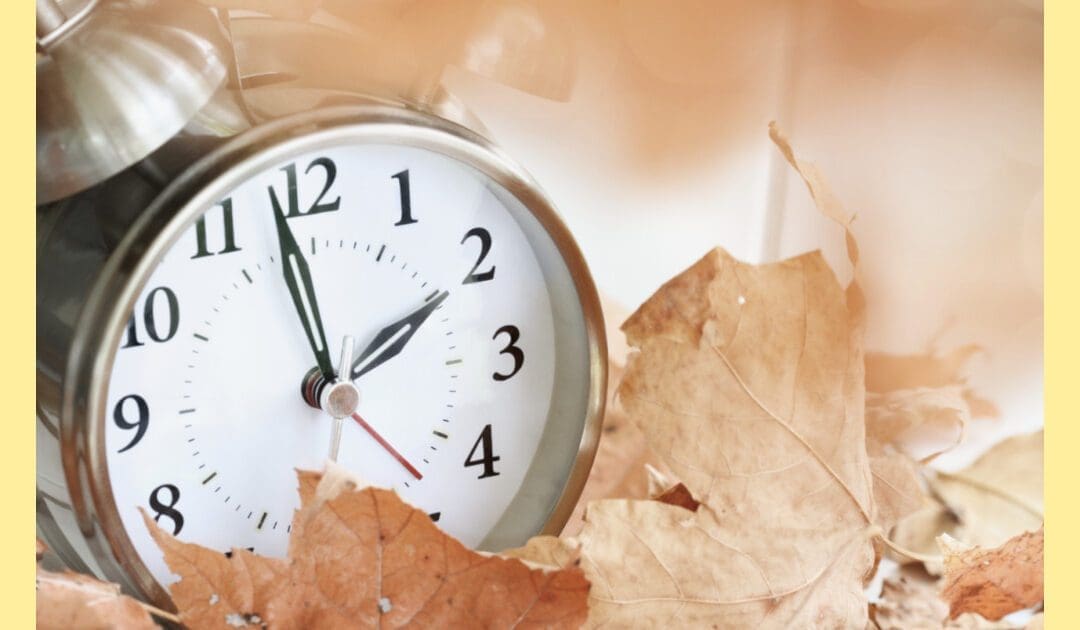 Changing Our Clocks, Do-overs, and Fast-forwards