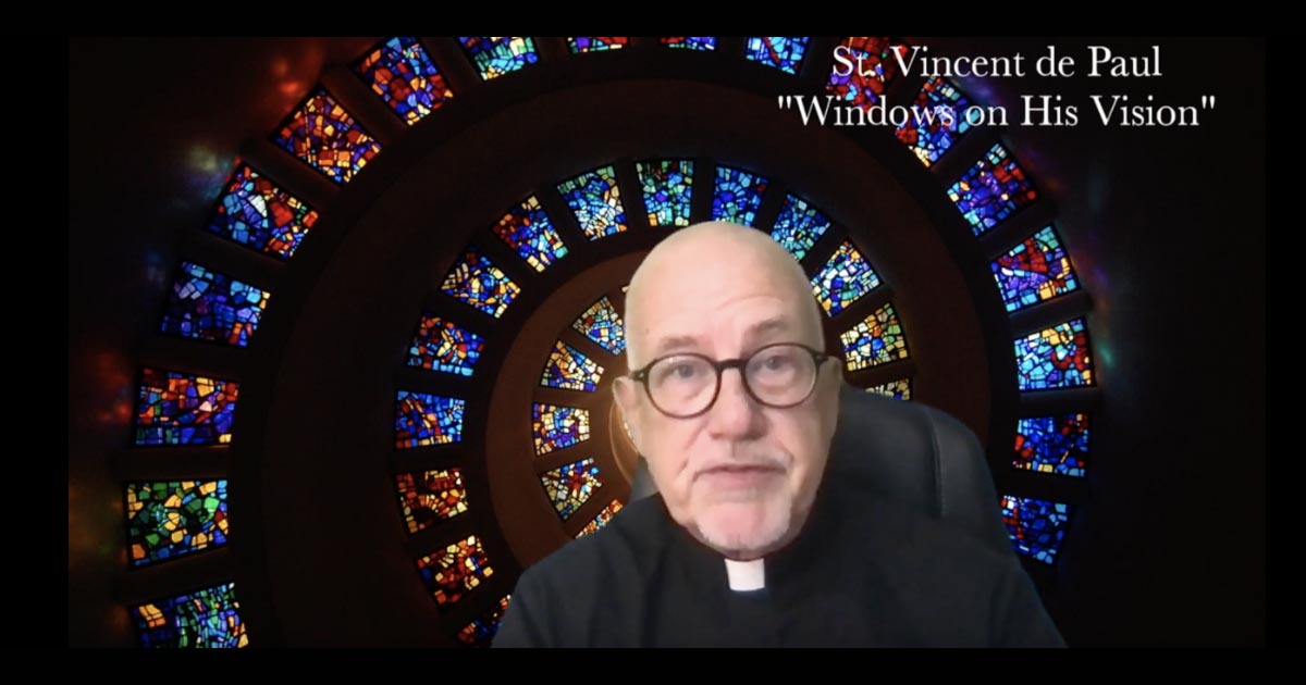 A Vincentian Minute: Windows on Saint Vincent’s Vision (Part 3)