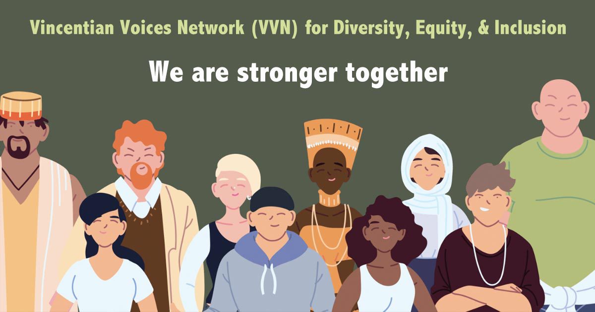 Vincentian Voices Network: Diversity, Equity, and Inclusion (DEI)