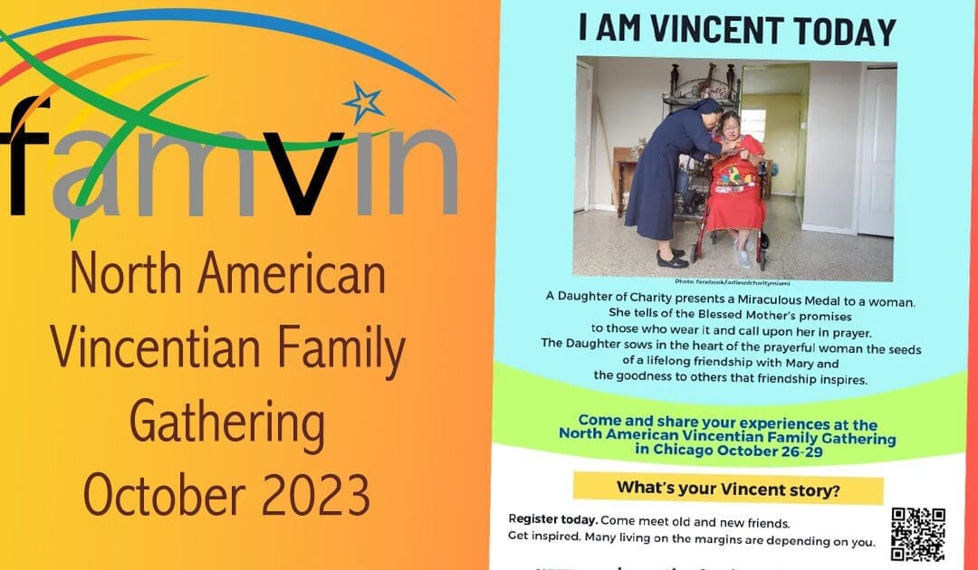 Vincentian Family In North America Meet This October! Get Your Printable Flyer “I Am Vincent Today”