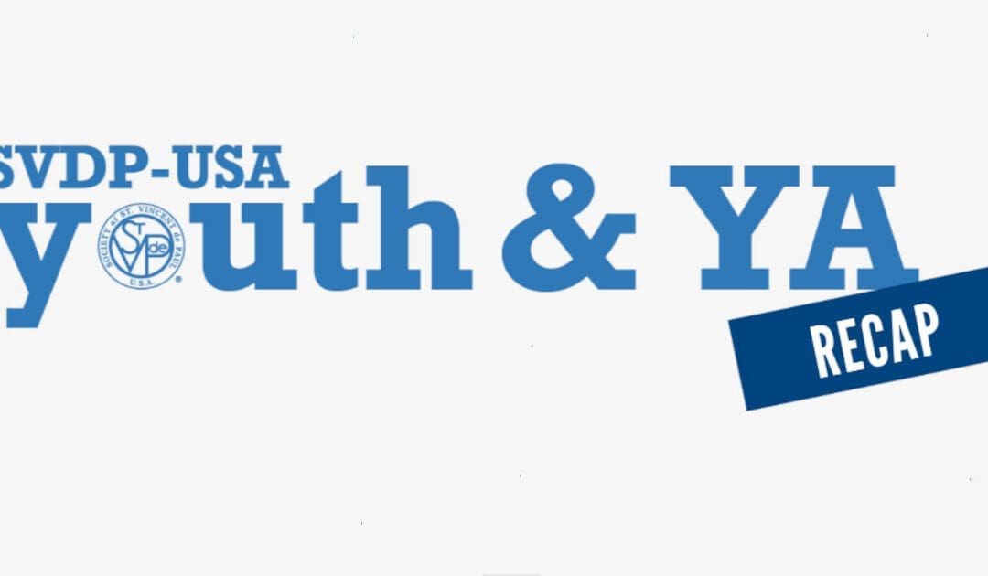 SVDP-USA Youth & Young Adult National Assembly