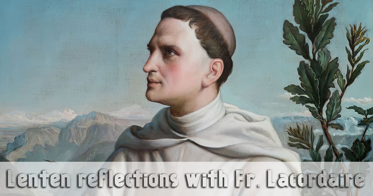 Lenten Conferences of Fr. Lacordaire No. 5