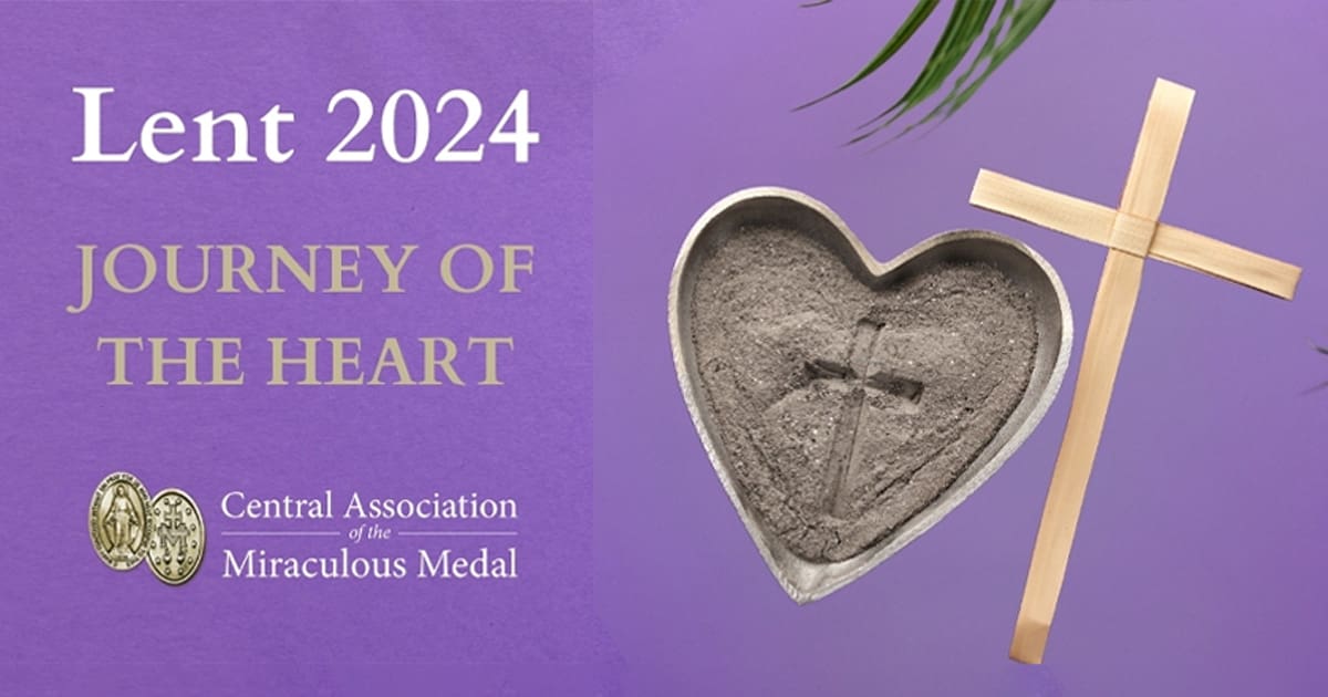 “Journey of the Heart” Lenten Video Series from Basilica Shrine of the Miraculous Medal – Part 9