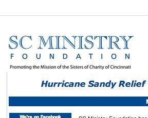 Cincinnati Srs. of Charity Foundation  –  $100,000 “Sandy” aid