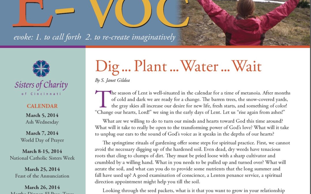 Lent – Dig … Plant … Water … Wait