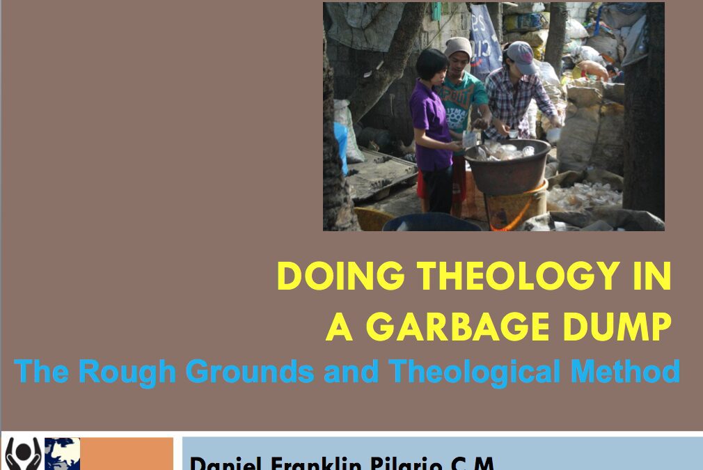 Doing theology in a garbage dump