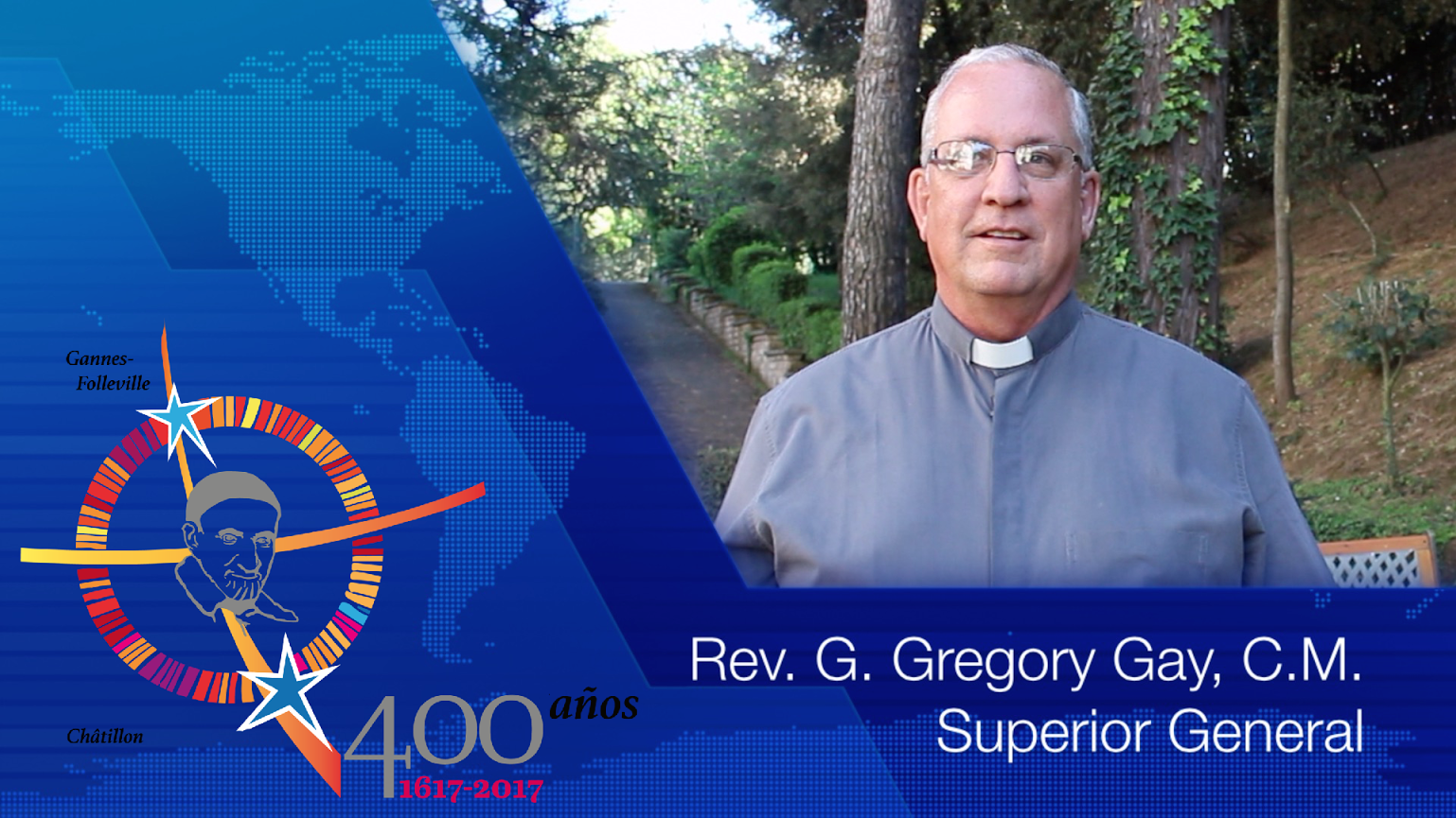 P. Gregory Gay, C.M.: Mensaje de Pentecostés y #famvin400