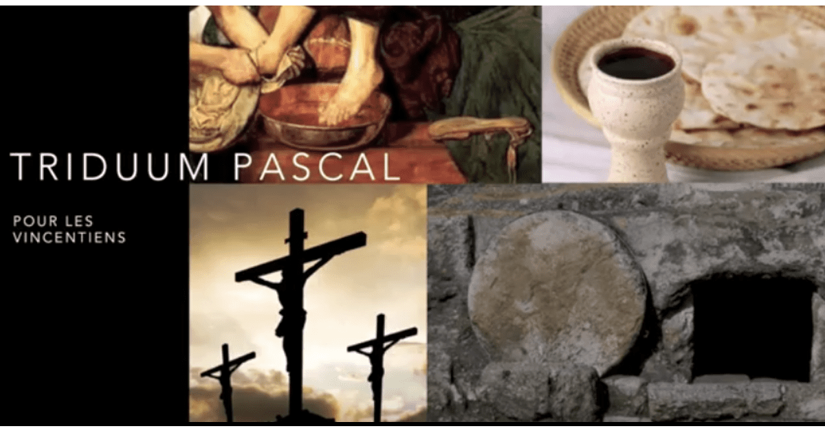 Triduum Pascal pour Les Vincentiens