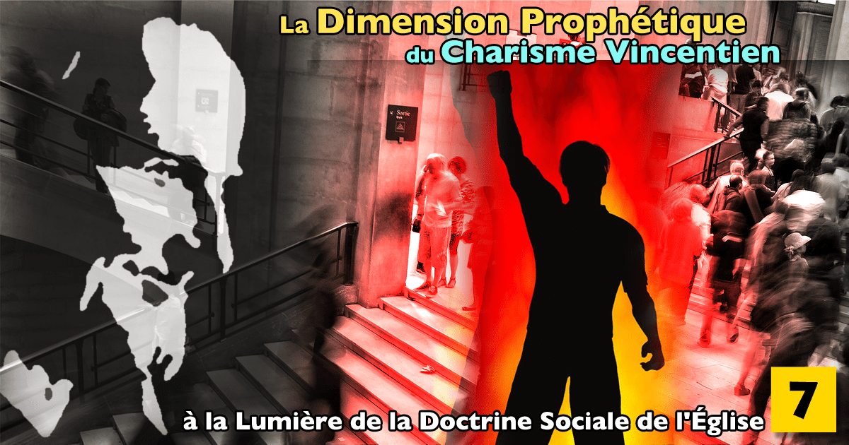 Prophétisme du charisme vincentien nº 7 • « Promotion humaine » et « développement intégral » #famvin400