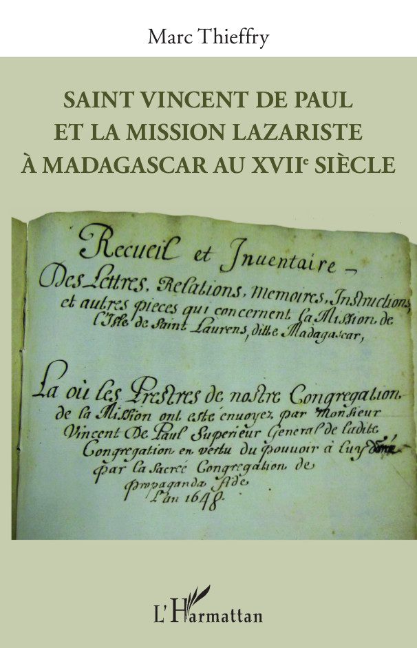 Saint Vincent de Paul et la mission lazariste à Madagascar au XVIIème siècle