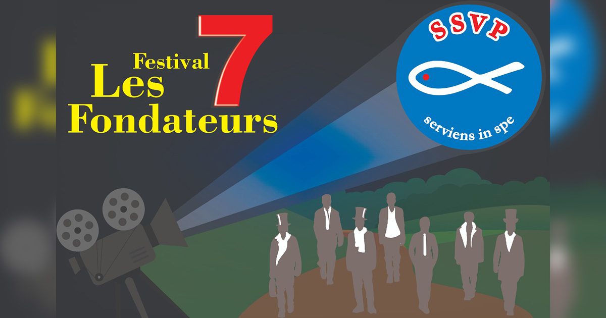 Le Festival du Film «Les Sept Fondateurs» célèbre le 180e anniversaire du Conseil Général International de la SSVP