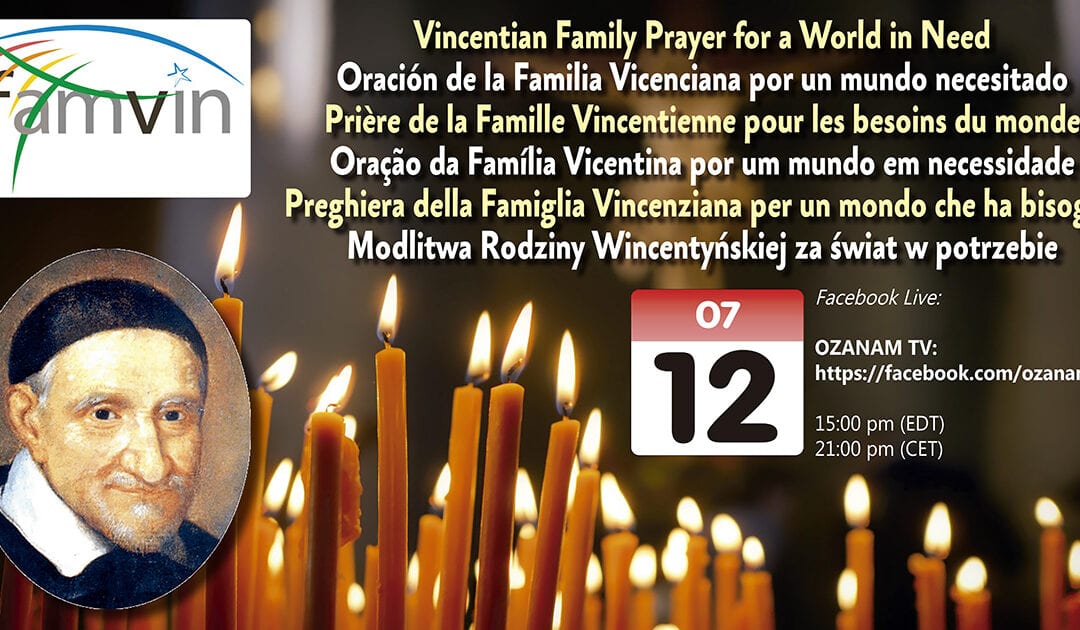 12 luglio: Preghiera della Famiglia Vincenziana per un mondo che ha bisogno (Facebook Live)