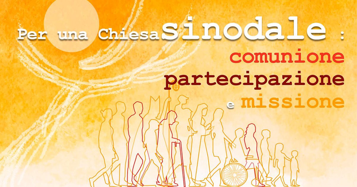 Per una Chiesa sinodale: comunione, partecipazione e missione