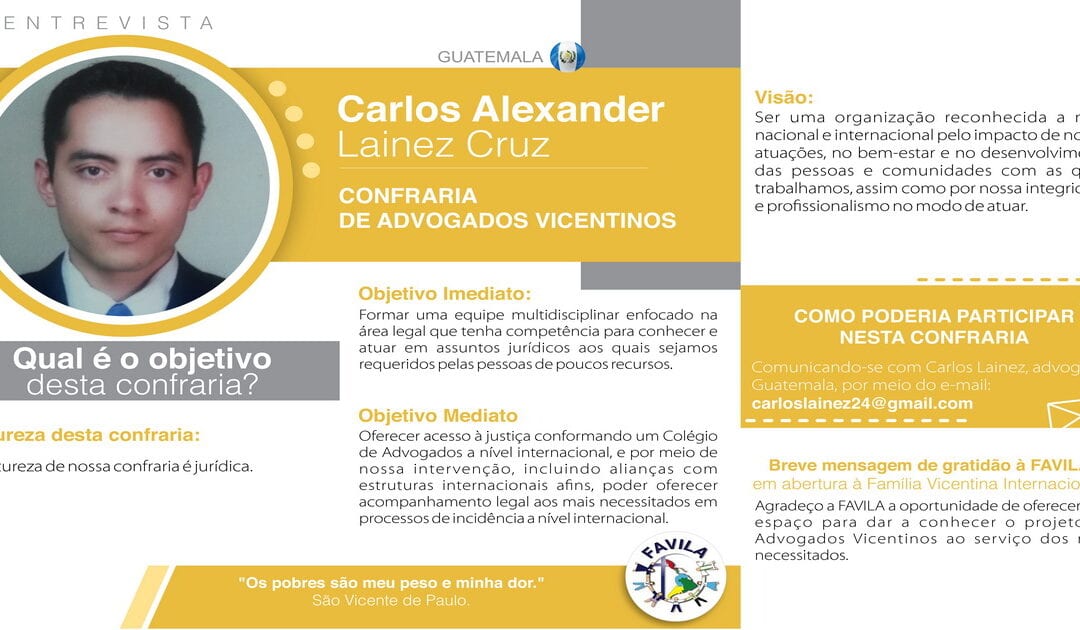 Entrevista com Carlos Alexander Lainez Cruz, coordenador da Confraria de Advogados vicentinos